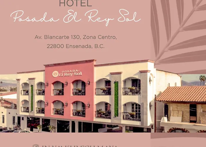 Hotel Posada El Rey Sol Ensenada